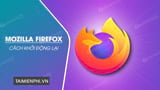 2 Cach khoi dong lai Firefox Restart trinh duyet 2 Cach khoi dong lai Firefox Restart trinh duyet