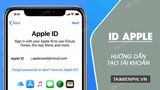 4 Cach tao ID Apple 2022 dang ky tai khoan 4 Cach tao ID Apple 2022 dang ky tai khoan