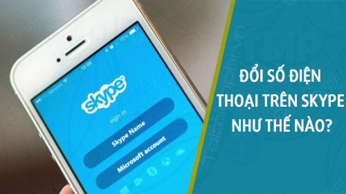 49635 doi so dien thoai tren skype nhu the nao 2 49635 doi so dien thoai tren skype nhu the nao 2