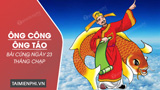 Bai cung ong Cong ong Tao ngay 23 thang Chap Bai cung ong Cong ong Tao ngay 23 thang Chap