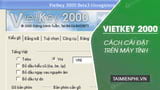 Cach cai Vietkey 2000 go tieng Viet Cach cai Vietkey 2000 go tieng Viet