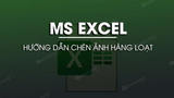 Cach chen anh hang loat vao o Excel them nhieu Cach chen anh hang loat vao o Excel them nhieu