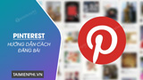 Cach dang bai len Pinterest huong dan up anh len Cach dang bai len Pinterest huong dan up anh len