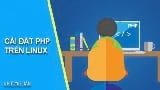 Cai dat PHP tren Linux ngon ngu lap trinh PHP Cai dat PHP tren Linux ngon ngu lap trinh PHP