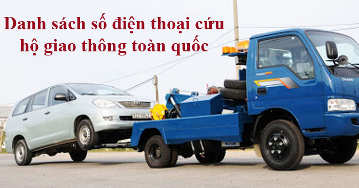 Danh sach so dien thoai cuu ho giao thong va Danh sach so dien thoai cuu ho giao thong va