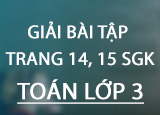 Giai bai tap trang 14 15 SGK Toan 3 Tap Giai bai tap trang 14 15 SGK Toan 3 Tap