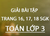 Giai bai tap trang 16 17 18 SGK Toan 3 Giai bai tap trang 16 17 18 SGK Toan 3