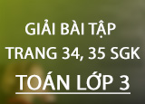 Giai bai tap trang 34 35 SGK Toan 3 Tap Giai bai tap trang 34 35 SGK Toan 3 Tap