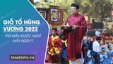 Gio to Hung Vuong 2022 thu may duoc nghi may Gio to Hung Vuong 2022 thu may duoc nghi may