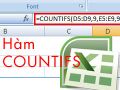 Ham COUNTIFS trong Excel ham thong ke co dieu kien Ham COUNTIFS trong Excel ham thong ke co dieu kien
