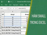 Ham SMALL trong Excel cu phap va cach dung ham Ham SMALL trong Excel cu phap va cach dung ham