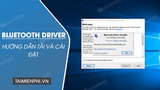 Huong dan tai va cai dat Bluetooth Driver cho Laptop Huong dan tai va cai dat Bluetooth Driver cho Laptop