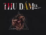 Loi bai hat Thu Dam lyrics Thu Dam MP3 video Loi bai hat Thu Dam lyrics Thu Dam MP3 video