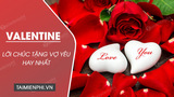 Loi chuc Valentine tang Vo yeu ngot ngao am ap Loi chuc Valentine tang Vo yeu ngot ngao am ap