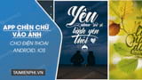 Top 6 App chen chu vao anh sieu de danh Top 6 App chen chu vao anh sieu de danh