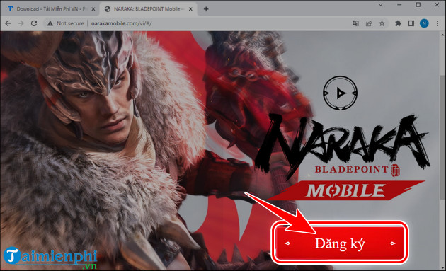 cach dang ky choi truoc naraka bladepoint mobile viet nam 2 cach dang ky choi truoc naraka bladepoint mobile viet nam 2