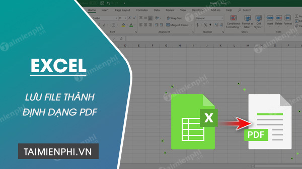 cach luu file excel thanh dinh dang pdf 11 cach luu file excel thanh dinh dang pdf 11