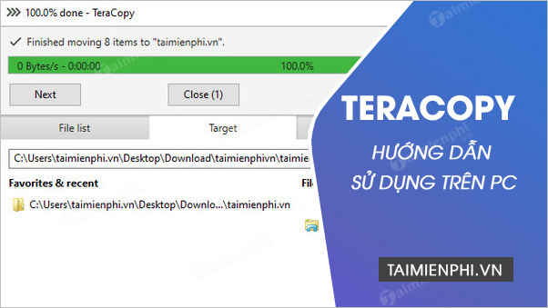 cach su dung teracopy tang toc sao chep file cach su dung teracopy tang toc sao chep file