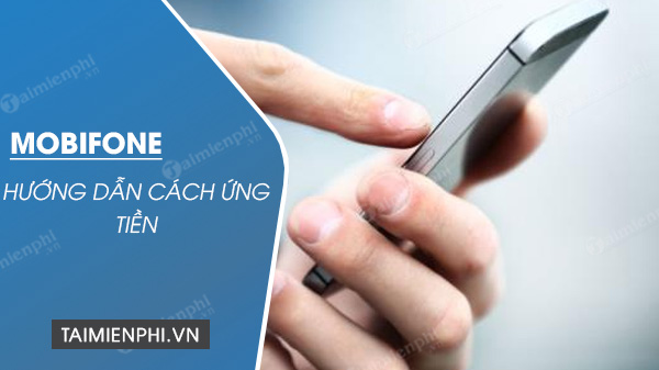 cach ung tien mobifone vao tai khoan chinh 31 cach ung tien mobifone vao tai khoan chinh 31