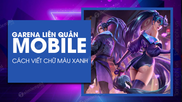 cach viet chu mau trong game lien quan mobile cach viet chu mau trong game lien quan mobile