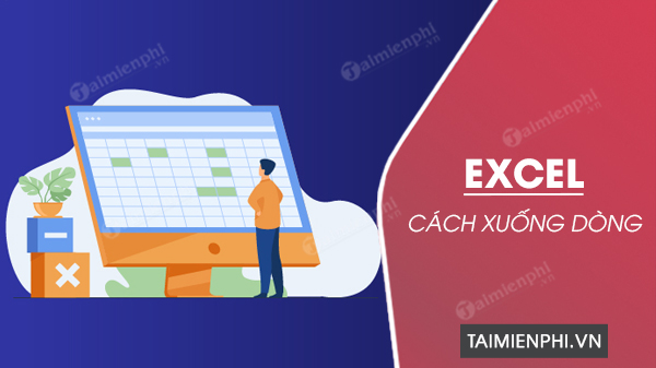 cach xuong dong trong excel 0 cach xuong dong trong excel 0