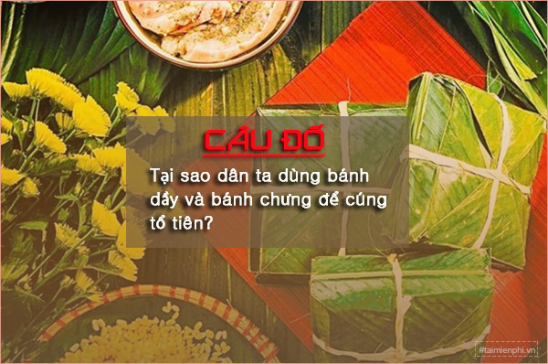 cau do ve banh chung ngay tet 34 cau do ve banh chung ngay tet 34