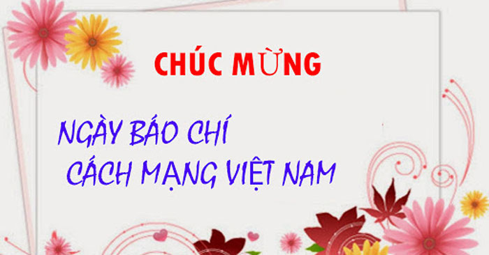 chuc mung ngay bao chi viet nam 1 chuc mung ngay bao chi viet nam 1