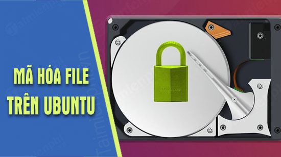 huong dan cach ma hoa files va thu muc tren ubuntu huong dan cach ma hoa files va thu muc tren ubuntu