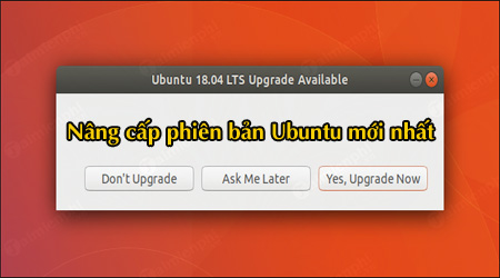 huong dan nang cap phien ban ubuntu moi nhat huong dan nang cap phien ban ubuntu moi nhat