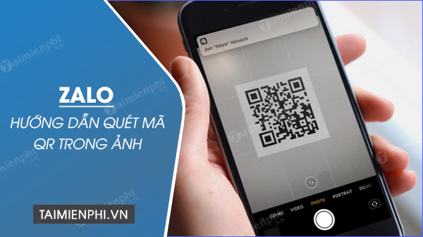 huong dan quet ma qr trong anh tren zalo huong dan quet ma qr trong anh tren zalo