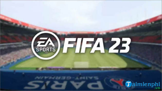 moi thu ban can biet ve fifa 23 4 moi thu ban can biet ve fifa 23 4