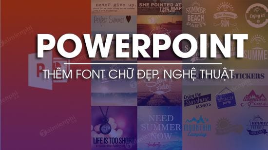 them font chu dep nghe thuat cho file powerpoint them font chu dep nghe thuat cho file powerpoint