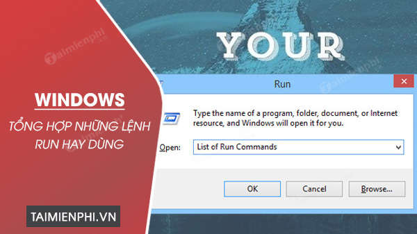 tong hop nhung lenh run hay dung trong windows 0 tong hop nhung lenh run hay dung trong windows 0