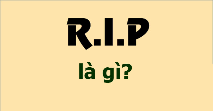 1654694887 812 rip la gi 700 1654694887 812 rip la gi 700