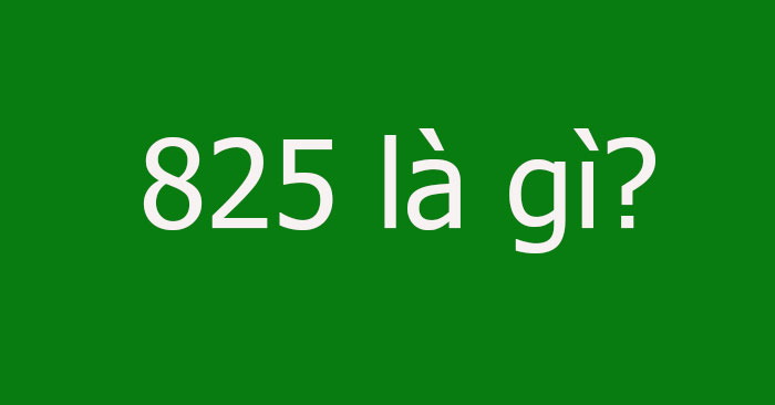 825 la gi 700 825 la gi 700