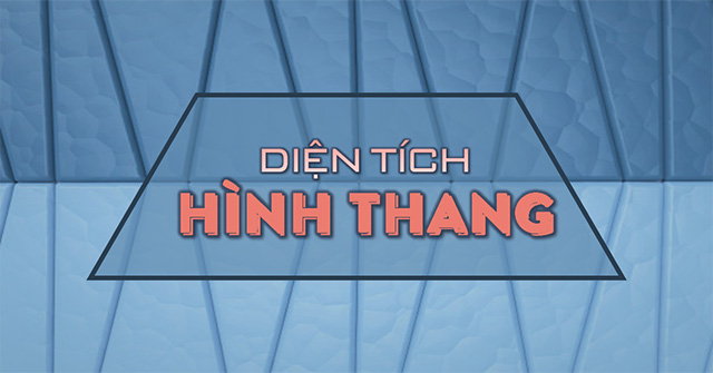 Cong thuc tinh dien tich hinh thang thuong vuong can Cong thuc tinh dien tich hinh thang thuong vuong can