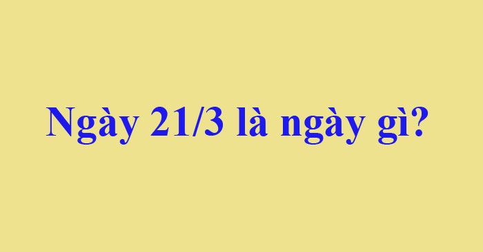 Ngay 213 la ngay gi Ngay 213 la ngay gi