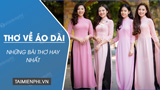 Nhung bai tho ve ao dai hay ngan va y Nhung bai tho ve ao dai hay ngan va y