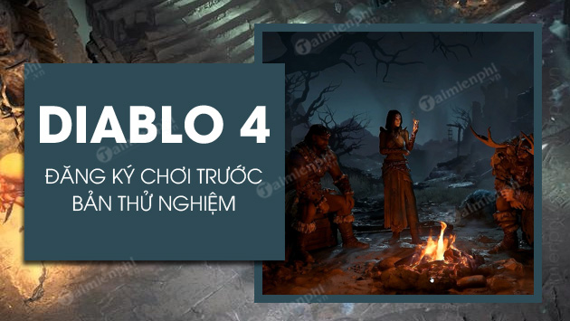 cach dang ky choi truoc diablo 4 closed beta cach dang ky choi truoc diablo 4 closed beta