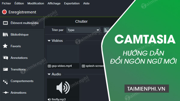 cach doi ngon ngu trong camtasia 9 cach doi ngon ngu trong camtasia 9