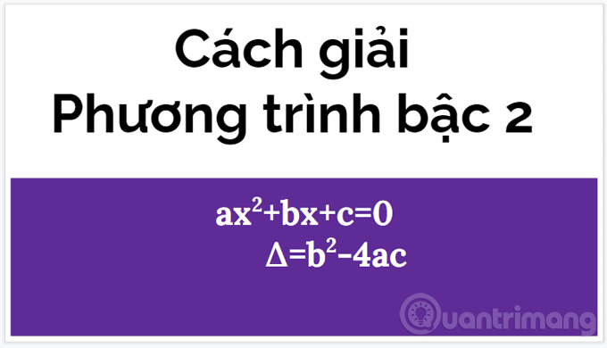 cach giai phuong trinh bac 2 1 cach giai phuong trinh bac 2 1