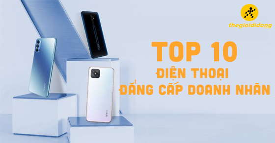 chon mua ngay top 10 dien thoai dang cap doanh nhan tot thumb chon mua ngay top 10 dien thoai dang cap doanh nhan tot thumb