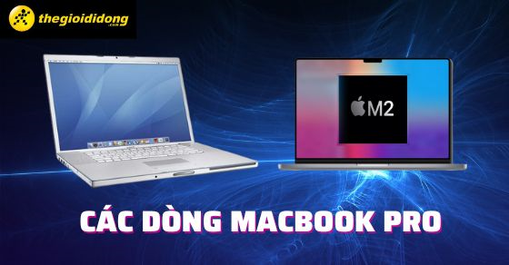 co bao nhieu dong macbook pro tim hieu ve cac dong macbook thumb co bao nhieu dong macbook pro tim hieu ve cac dong macbook thumb