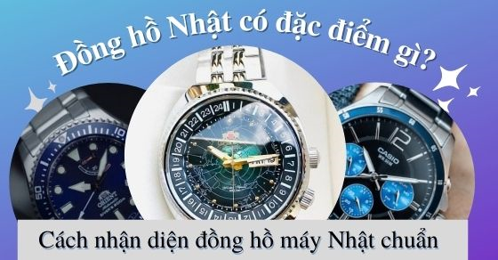 dong ho nhat co dac diem gi khac gi voi dong ho thuy si thumb dong ho nhat co dac diem gi khac gi voi dong ho thuy si thumb