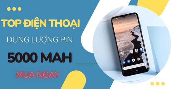 mua ngay top 10 dien thoai pin 5000 mah hom nay tai the thumb mua ngay top 10 dien thoai pin 5000 mah hom nay tai the thumb