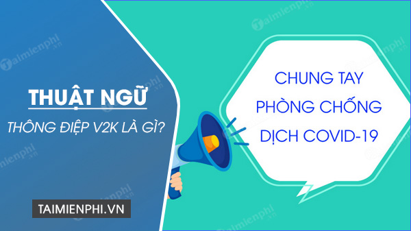 thong diep v2k la gi thong diep v2k la gi