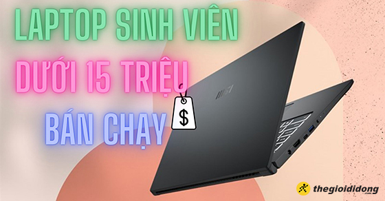 top 10 laptop sinh vien duoi 15 trieu ban chay thang 5 thumb top 10 laptop sinh vien duoi 15 trieu ban chay thang 5 thumb