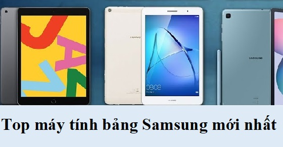 top 3 may tinh bang samsung moi nhat nen so huu tai the thumb top 3 may tinh bang samsung moi nhat nen so huu tai the thumb