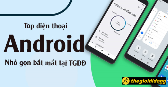 top 7 dien thoai android nho gon thiet ke bat mat nen mua thumb top 7 dien thoai android nho gon thiet ke bat mat nen mua thumb