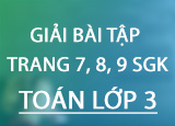 1657684195 Giai bai tap trang 7 8 9 SGK Toan 3 1657684195 Giai bai tap trang 7 8 9 SGK Toan 3